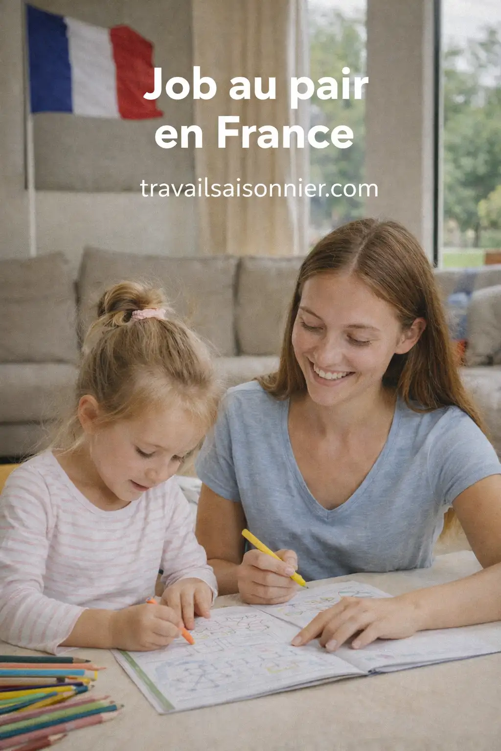 TRAVAIL FILLE AU PAIR FRANCE 2026