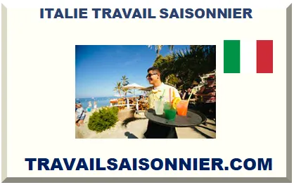 ITALIE TRAVAIL SAISONNIER